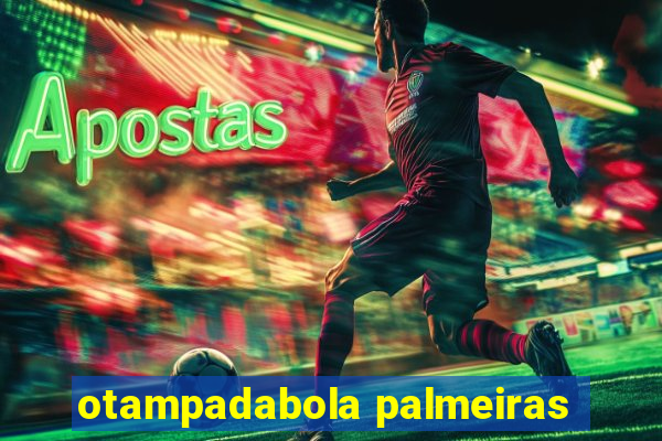 otampadabola palmeiras